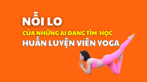 học huấn luyện viên Yoga